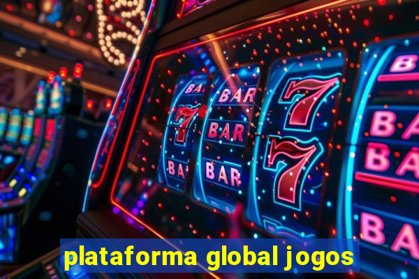 plataforma global jogos